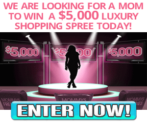 Mommy Deserves a Shopping Spree!