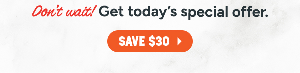 Save $30